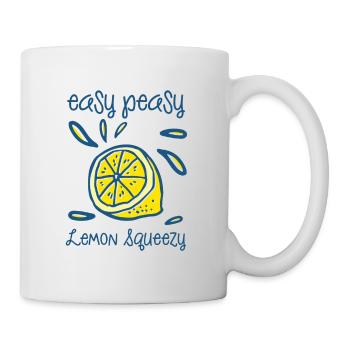 Easy Peasy Lemon Squeezy - Tasse - Weiß - Rechts