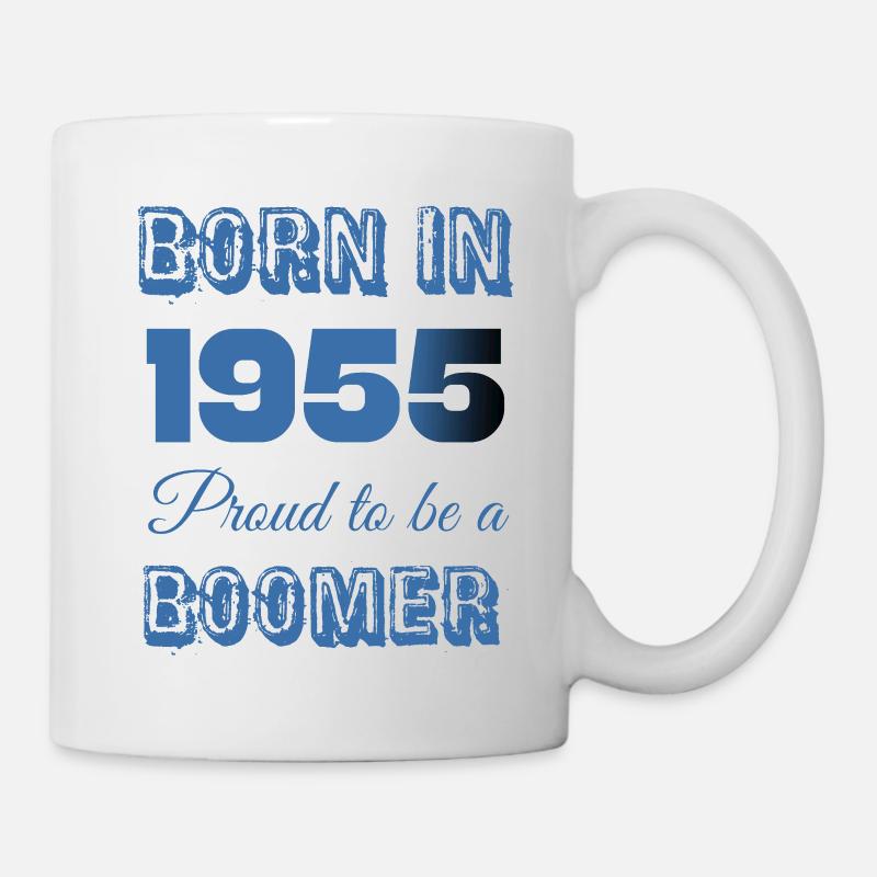 Geboren 1955 Stolz darauf, ein Boomer zu sein - Tasse - Weiß