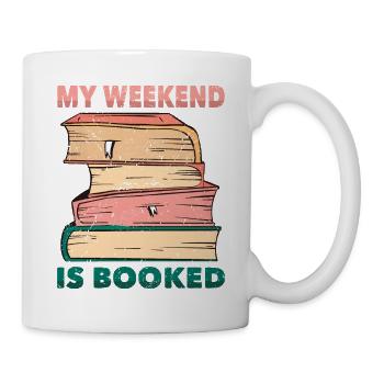 Book – My Weekend Is Booked – Bookworm – Book Club - Mug - white - Right