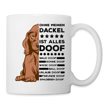 Hundeliebhaber Dackel Dachshund Motiv Geschenk - Tasse - Weiß - Rechts