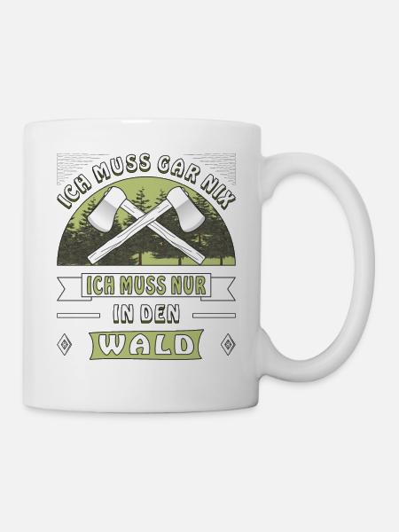 ICH MUSS NUR IN DEN WALD - Tasse - Weiß