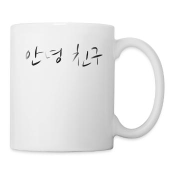Annyong chingu Hallo Freund auf koreanisch Hangul - Tasse - Weiß - Rechts
