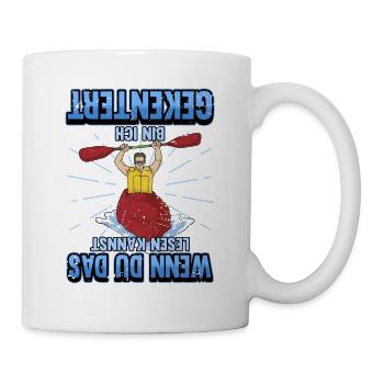 Kajak Kanu Paddeln Kajakfahren Spruch Geschenk - Tasse - Weiß - Rechts