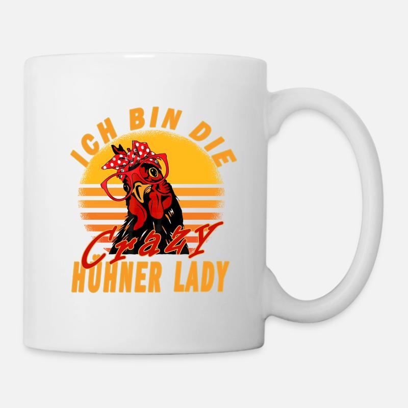 ich bin die crazy hühner lady - Tasse - Weiß
