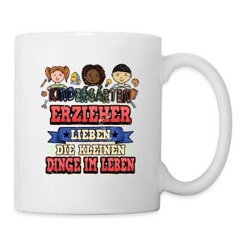 Erzieher Spruch Lustig Süß Kindergarten Geschenk - Tasse - Weiß - Rechts