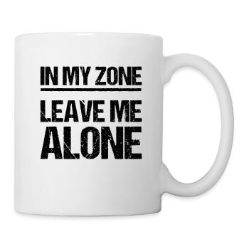 In my zone leave me alone - Keep your distance - Mug - white - Right