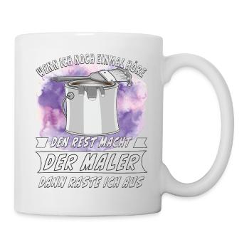 FARBDOSE MALER MACHT DEN REST - Tasse - Weiß - Rechts