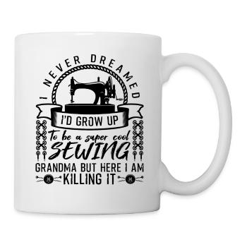 Super Cool Sewing Grandma - Tasse - Weiß - Rechts