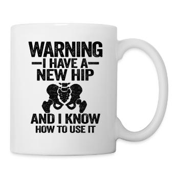 Hanche OP Chirurgie Récupération Drôle Nouvelle hanche - Mug blanc - blanc - Droite