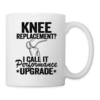 Knie OP Operation Geschenk Genesung Spruch Lustig - Tasse - Weiß - Rechts