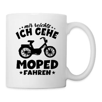 Mir Reichts ich Gehe Moped fahren - Motorrad Mofa - Tasse - Weiß - Rechts