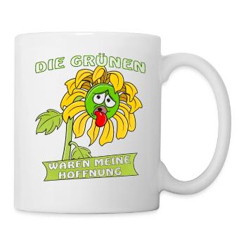 DIE GRÜNEN WAREN MEINE HOFFNUNG. - Tasse - Weiß - Rechts