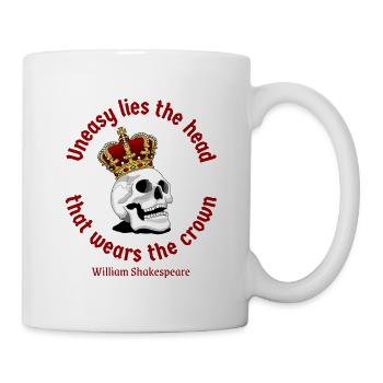 Shakespeare Quote - Skull with Crown Illustration - Mug - white - Right