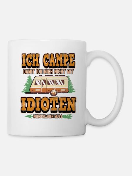Lustig Wohnwagen Camper Campen Spruch Geschenk - Tasse - Weiß