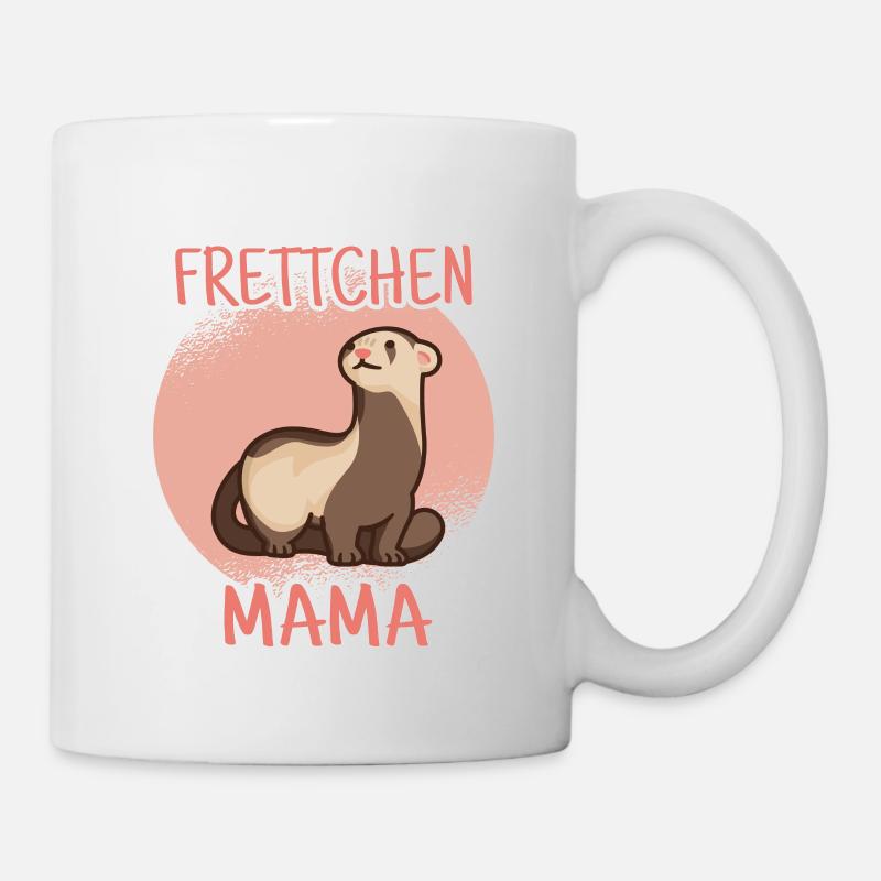 Frettchen Mama Haustier Frettchen - Tasse - Weiß