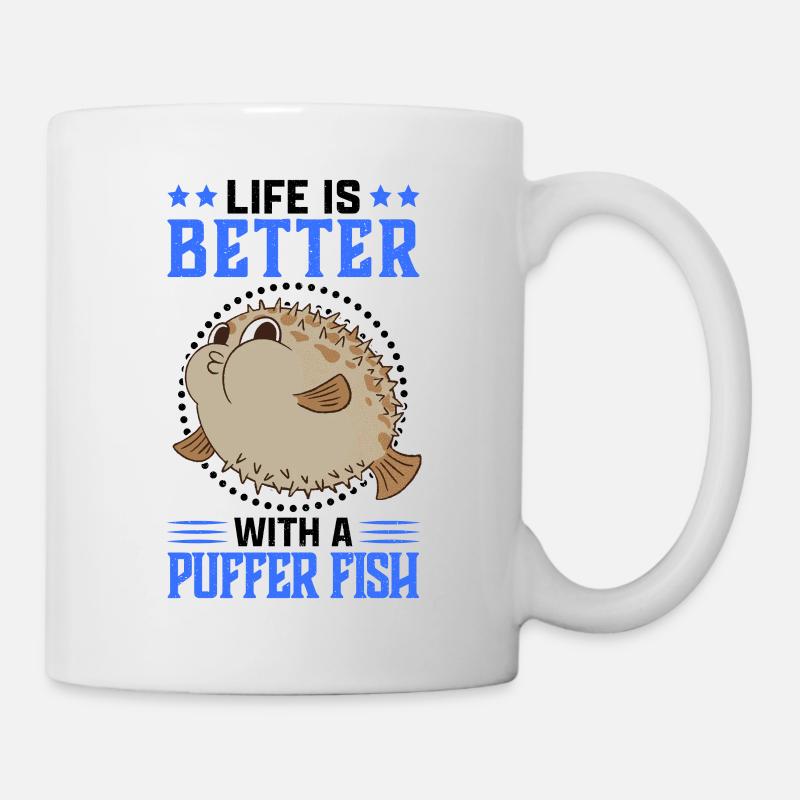 Leben ist besser mit Kugelfisch Aquarium Fisch - Tasse - Weiß