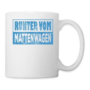 Runter vom Mattenwagen Sportlrhrer Trainer - Tasse - Weiß - Rechts