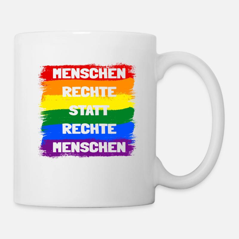 Menschenrechte statt rechte Menschen Regenbogen - Tasse - Weiß
