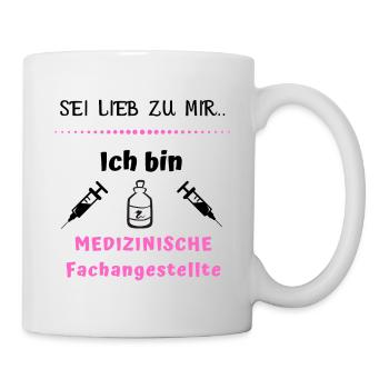 Medizinische Fachangestellte | Arzthelferin MFA - Tasse - Weiß - Rechts