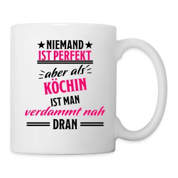 Köchin Lustiger Spruch Kochen Küche Beruf Geschenk - Tasse - Weiß - Rechts
