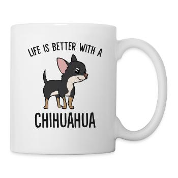 Funny Chihuahua Lover Life Is Better With - Mug - white - Right