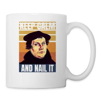 Martin Luther - Keep Calm And Nail It - Mug blanc - blanc - Droite