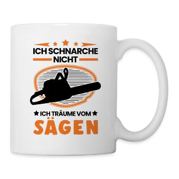 Baumfäller Schnarchen Motorsäge Förster - Tasse - Weiß - Rechts