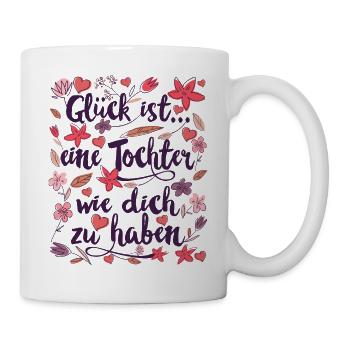 Tochter Geschenk für Töchter Geschenke - Tasse - Weiß - Rechts