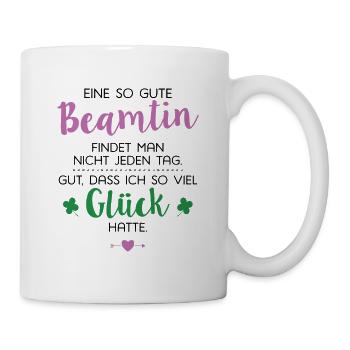 Ich hatte Glück Beamtin Geschenk Spruch - Tasse - Weiß - Rechts