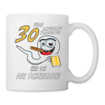 30 JAHRE SCHNELLSTE Spermie - Tasse - Weiß - Rechts