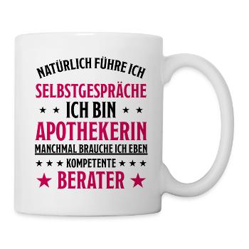 Apothekerin Lustige Spruch Beruf Apotheke Geschenk - Tasse - Weiß - Rechts