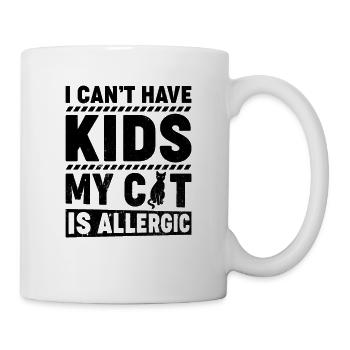 Lustige Katzen Sprüche Katze Spruch Keine Kinder - Tasse - Weiß - Rechts