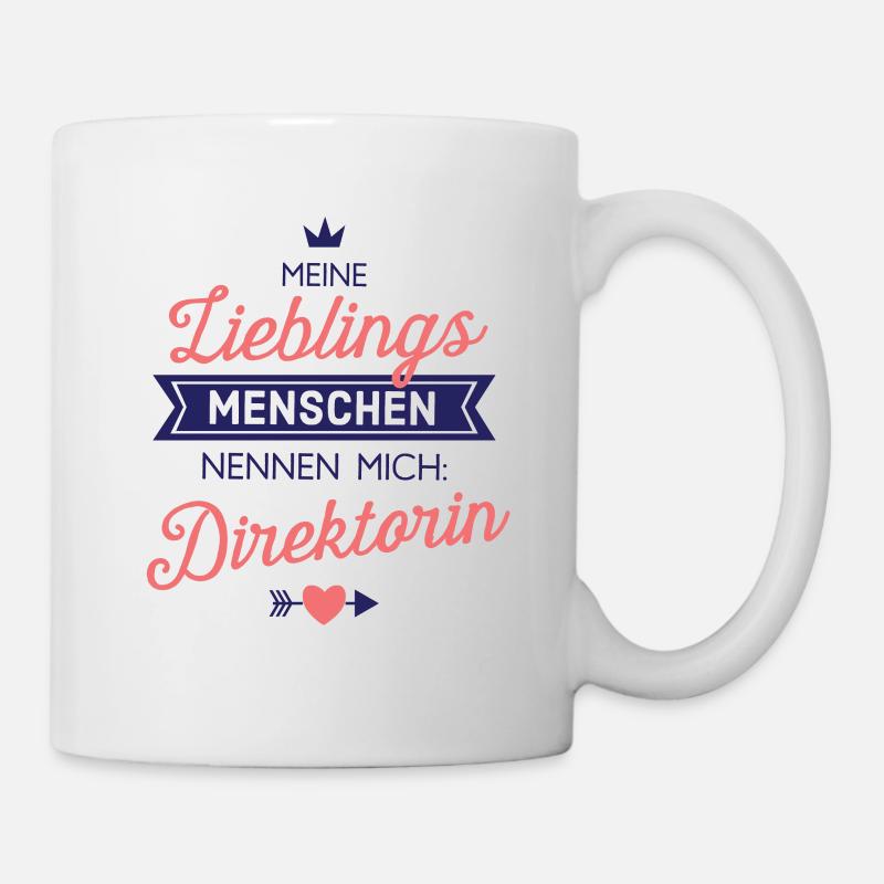 Lieblingsmenschen Direktorin Geschenk Spruch - Tasse - Weiß