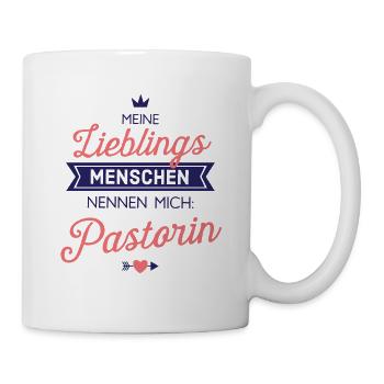 Lieblingsmenschen Pastorin Geschenk Spruch - Tasse - Weiß - Rechts
