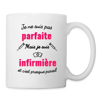 je ne suis pas parfaite mais je suis infirmière - Mug blanc - blanc - Droite