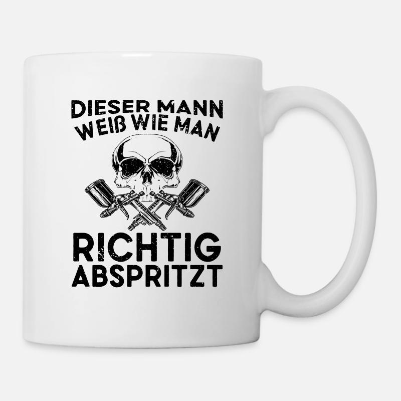 Maler und Lackierer Autolackierer Sprüche - Tasse - Weiß