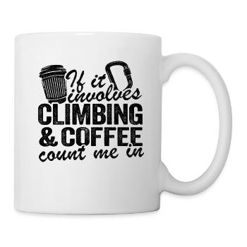 Klettern & Kaffee Bouldern Kletterer Geschenk - Tasse - Weiß - Rechts