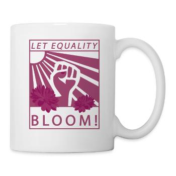 Equality Gleichberechtigung Feministin - Tasse - Weiß - Rechts