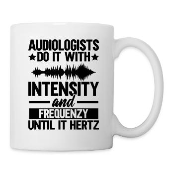 Audiologist Hearing Aid Acoustician Acoustician - Mug - white - Right