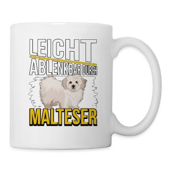 Malteser Leicht ablenkbar durch Malteser - Tasse - Weiß - Rechts