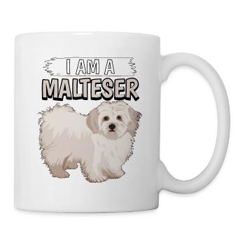 Malteser I Am A Malteser - Tasse - Weiß - Rechts