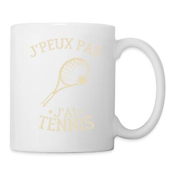 Je Peux Pas J'ai Tennis Cadeau Joueur De Tennis - Mug blanc - blanc - Droite
