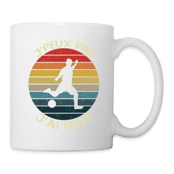 Cadeau Je Peux Pas J'Ai Foot Humour Footballeur - Mug blanc - blanc - Droite