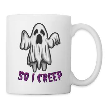 So I Creep Halloween 2021 Geist Schnelle - Tasse - Weiß - Rechts