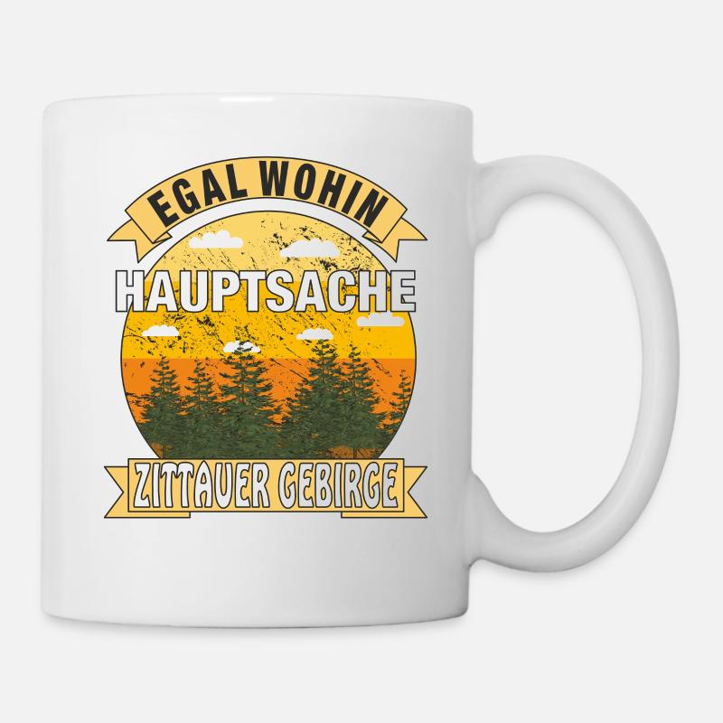 HAUPTSACHE ZITTAUER GEBIRGE - Tasse - Weiß