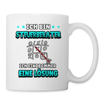 Ich bin Steuerberater ich finde immer eine Lösung - Tasse - Weiß - Rechts