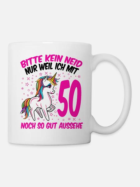 50. Geburtstag Geschenk Einhorn Frauen lustig - Tasse - Weiß