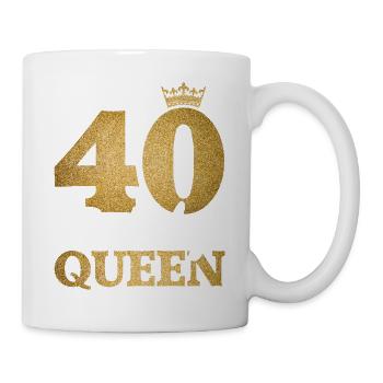 40 Birthday Queen 40. Geburtstag Frauen 40 Jahre - Tasse - Weiß - Rechts
