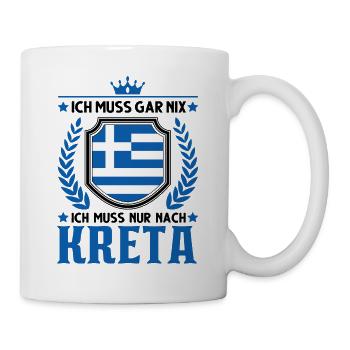 Ich muss gar nix Ich muss nur nach Kreta Urlaub - Tasse - Weiß - Rechts