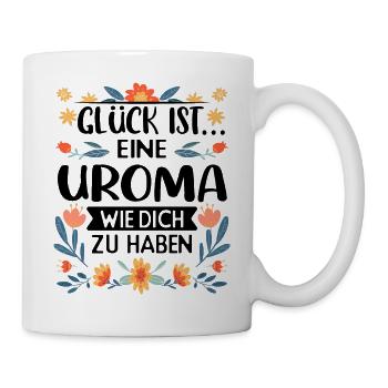 Uroma Urgroßmutter - Tasse - Weiß - Rechts
